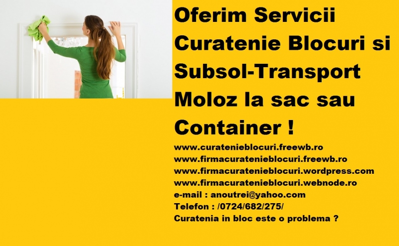 Firmă Curățenie Blocuri Subsoluri 0724682275.